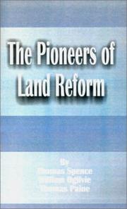 The Pioneers of Land Reform