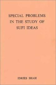 Special problems in the study of Sufi ideas