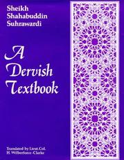 A Dervish Textbook - Kashani's Recension of Suhrawardi's Gifts 