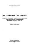 Two late Medieval love treatises