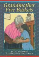 Grandmother five baskets