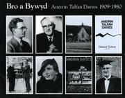 Bro a Bywyd - Aneirin Talfan Davies 1909-1980