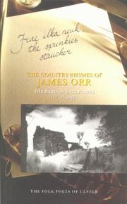 The Country Rhymes of James Orr, The Bard of Ballycarry 1770-1816 (Folk Poets of Ulster)