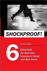 Shockproof! 6 Essentials for Business Success in Good and Bad Times