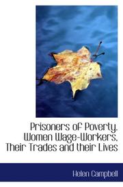 Prisoners of Poverty. Women Wage-Workers, Their Trades and their Lives