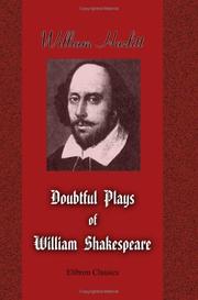 Doubtful plays of William Shakespeare (Birth of Merlin / King Edward III / Locrine / London Prodigal / Thomas Lord Cromwell / Yorkshire Tragedy)