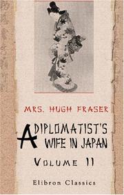 A Diplomatist\'s Wife in Japan