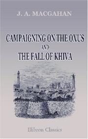 Campaigning on the Oxus and the Fall of Khiva