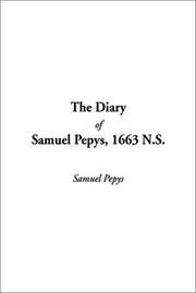 The Diary of Samuel Pepys, 1663 N.S (Diary of Samuel Pepys)