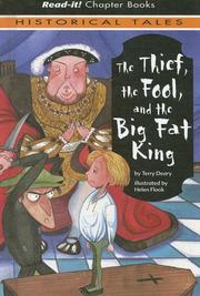 The Thief, The Fool And the Big Fat King