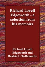 Richard Lovell Edgeworth, a selection from his memoirs