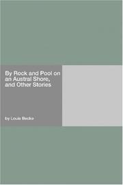 By Rock and Pool on an Austral Shore, and Other Stories