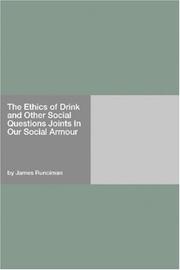 The Ethics of Drink and Other Social Questions Joints In Our Social Armour