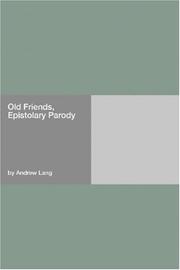 Old Friends, Epistolary Parody