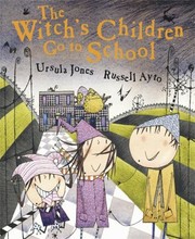 The Witchs Children Go To School