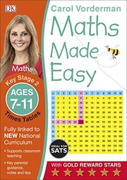 Maths Made Easy Times Tables Ages 7-11 Key Stage 2ages 7-11, Key Stage 2