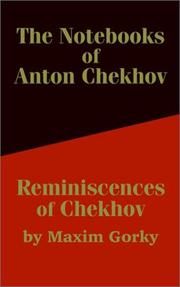 The Notebooks of Anton Chekhov  Reminiscences of Chekhov