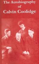 The autobiography of Calvin Coolidge