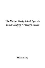 The Maxim Gorky 2-In-1 Special