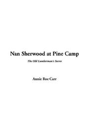 Nan Sherwood at Pine Camp