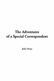 The Adventures of a Special Correspondent