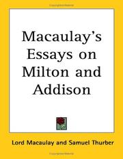 Macaulay's Essays on Milton And Addison