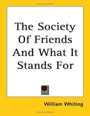 The Society of Friends And What It Stands for