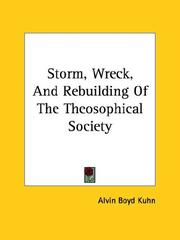 Storm, Wreck, And Rebuilding Of The Theosophical Society