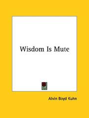 Wisdom Is Mute