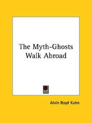 The Myth-Ghosts Walk Abroad