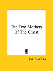 The Two Mothers Of The Christ