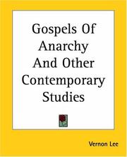 Gospels of anarchy, and other contemporary studies