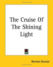 The cruise of the Shining Light