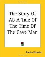 The Story of Ab (A Tale of the Time of the Cave Man)