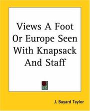 Views a-foot, or, Europe seen with knapsack and staff