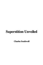 Superstition Unveiled