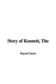 The Story of Kennett