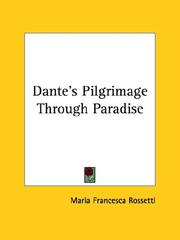 Dante's Pilgrimage Through Paradise