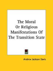 The Moral Or Religious Manifestations Of The Transition State