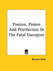 Passion, poison, and petrifaction