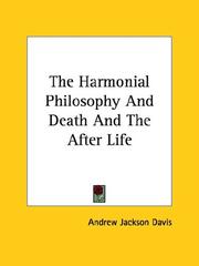 The Harmonial Philosophy And Death And The After Life