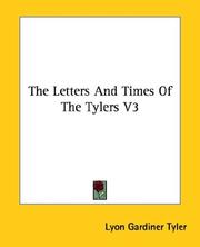 The Letters And Times Of The Tylers V3