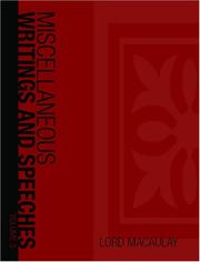 The Miscellaneous Writings and Speeches, Volume I