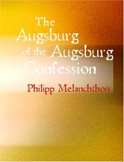 The Apology of the Augsburg Confession