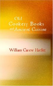 Old Cookery Books and Ancient Cuisine