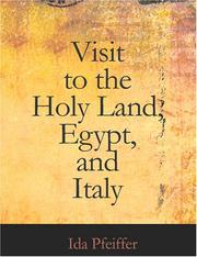 Visit to the Holy Land, Egypt, and Italy