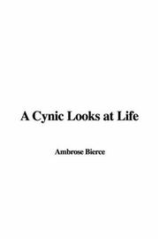 A Cynic Looks at Life