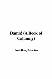 Damn! (A Book of Calumny)