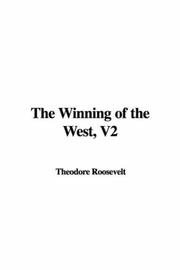 The Winning of the West, V2
