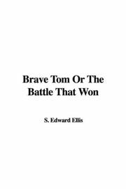 Brave Tom Or The Battle That Won